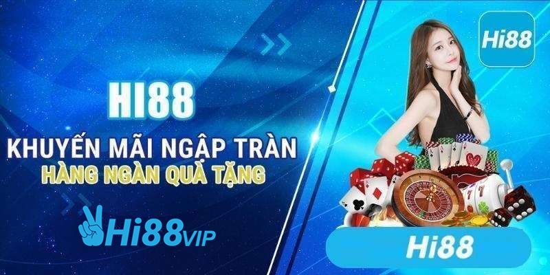 khuyến mãi hi88 casino